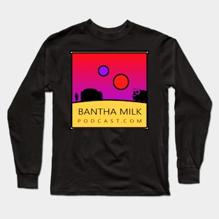 Bantha Milk Podcast Logo Long Sleeve T-Shirt